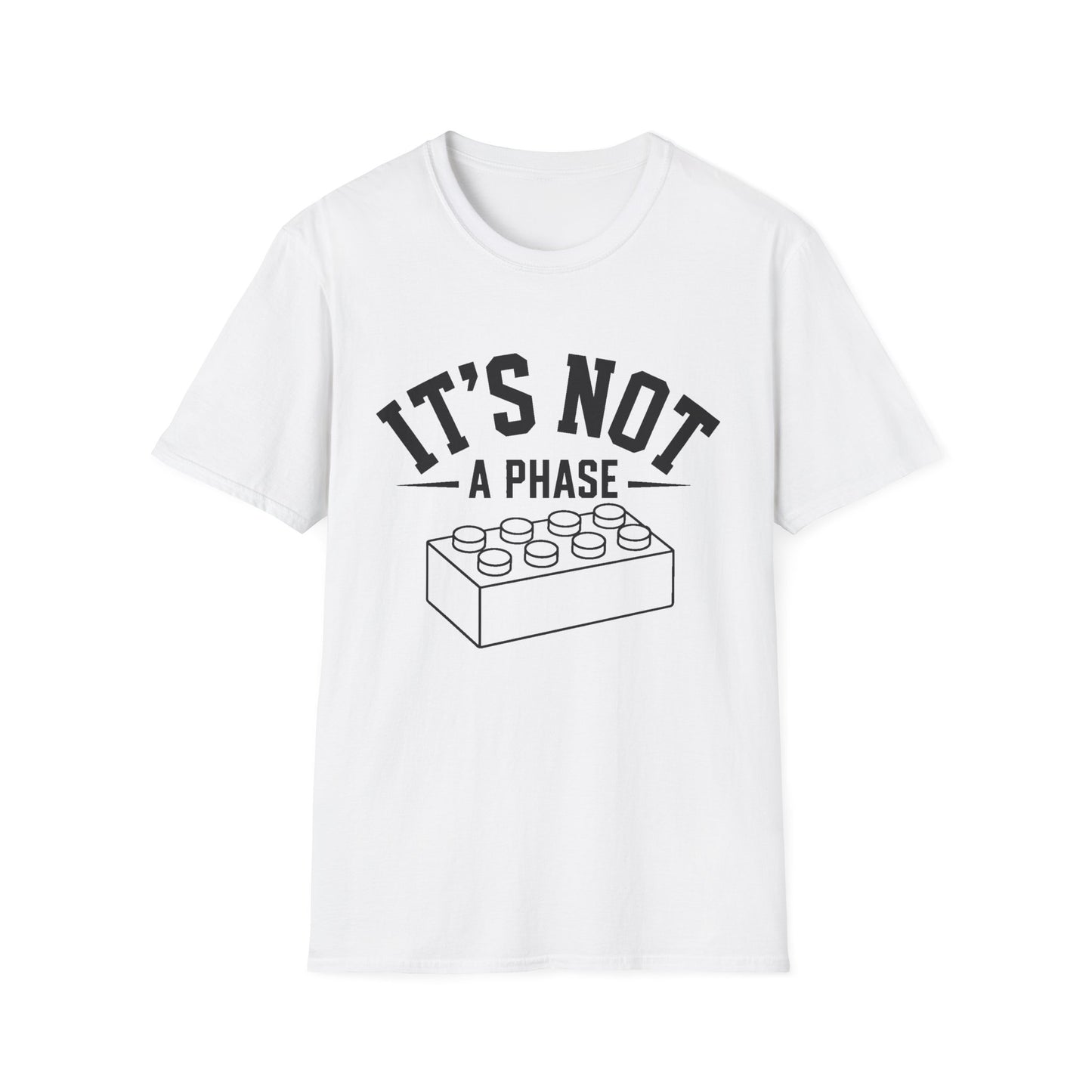 It’s not a phase - Unisex Softstyle 
T-Shirt