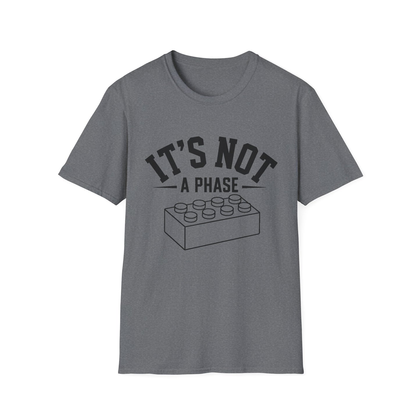It’s not a phase - Unisex Softstyle 
T-Shirt