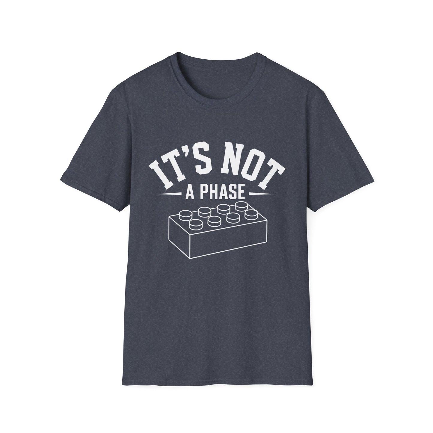 It’s not a phase - Unisex Softstyle 
T-Shirt
